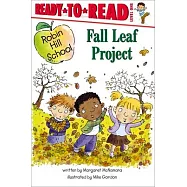 Fall Leaf Project: Ready-To-Read Level 1