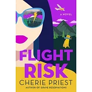 Flight Risk: A Novelvolume 2
