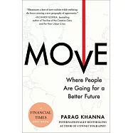 Move: Where People Are Going for a Better Future