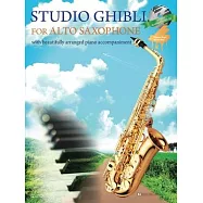 Studio Ghibli for Saxophone and Piano Book/CD: For Saxophone and Piano Book/CD