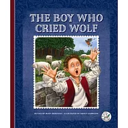 The Boy Who Cried Wolf