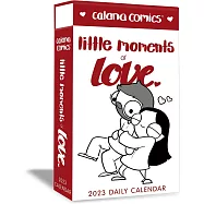Catana Comics Little Moments of Love 2023 Deluxe Day-To-Day Calendar