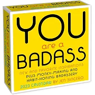 You Are a Badass 2023 Day-To-Day Calendar