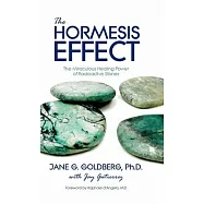 The Hormesis Effect: The Miraculous Healing Power of Radioactive Stones
