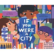 If You Were a City