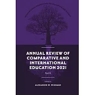 Annual Review of Comparative and International Education 2021