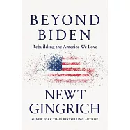 Beyond Biden: Rebuilding the America We Love
