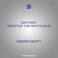 ADA Twist, Scientist: The Why Files #2: All about Plants