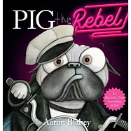 Pig the Rebel (Pig the Pug)