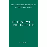 In Tune with the Infinite: Fullness of Peace, Power, and Plenty