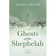 Ghosts of the Shephelah, Book 3