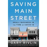 Saving Main Street: Small Business in the Time of Covid-19