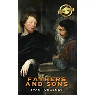 Fathers and Sons (Deluxe Library Binding)