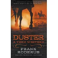 Duster: A Teen Western