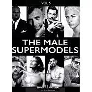 The Male Super Models: Rise of the Supermodel