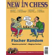 New in Chess Magazine 2022/8: The World’s Premier Chess Magazine Read by Club Players in 116 Countries