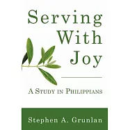 Serving with Joy: A Study in Philippians