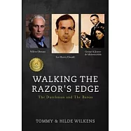 Walking The Razor&rsquo;s Edge: The Dutchman and The Baron