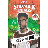 Stranger Things: Lucas on the Line