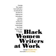 Black Women Writers at Work