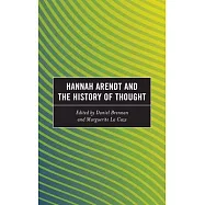 Hannah Arendt and the History of Thought