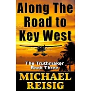 Along The Road To Key West