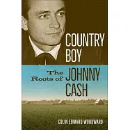 Country Boy: The Roots of Johnny Cash