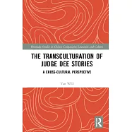 The Transculturation of Judge Dee Stories: A Cross-Cultural Perspective