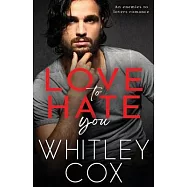 Love to Hate You