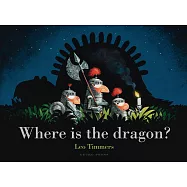 惡龍在哪裡?(比利時知名插畫家雷歐.提姆作品)Where is the Dragon?