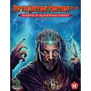 Fifth Edition Fantasy #18 - Horror in Blackwood Forest