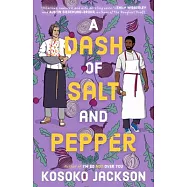 A Dash of Salt and Pepper