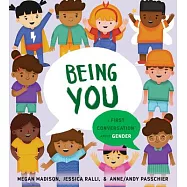 Being You: A First Conversation about Gender