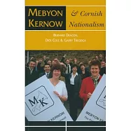 Mebyon Kernow & Cornish Nationalism