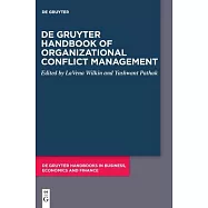 de Gruyter Handbook of Organizational Conflict Management
