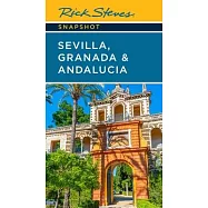 Rick Steves Snapshot Sevilla, Granada & Andalucia