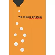 The Chains of Daisy