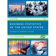 Business Statistics of the United States 2022: Patterns of Economic Change