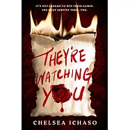 They&rsquo;re Watching You