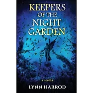 Keepers of the Night Garden