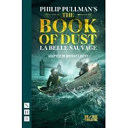 The Book of Dust - La Belle Sauvage