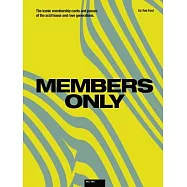 Members Only: The Iconic Membership Cards and Passes of the Acid House and Rave Generations