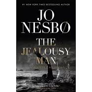 The Jealousy Man and Other Stories