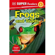 DK Super Readers Frogs and Toads