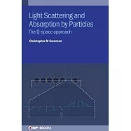 Light Scattering and Absorption by Particles: The Q-Space Approach