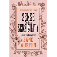 Sense and Sensibility: (Historium Press Classics)