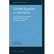 Gender Equality in the Mirror: Reflecting on Power, Participation and Global Justice