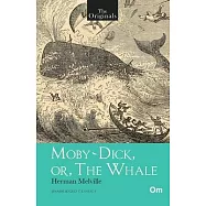 The Originals Moby Dick or The Whale