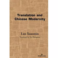 Translation and Chinese Modernity