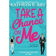 Take a Chance on Me